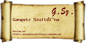 Gangetz Szultána névjegykártya